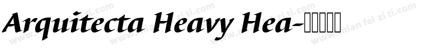 Arquitecta Heavy Hea字体转换